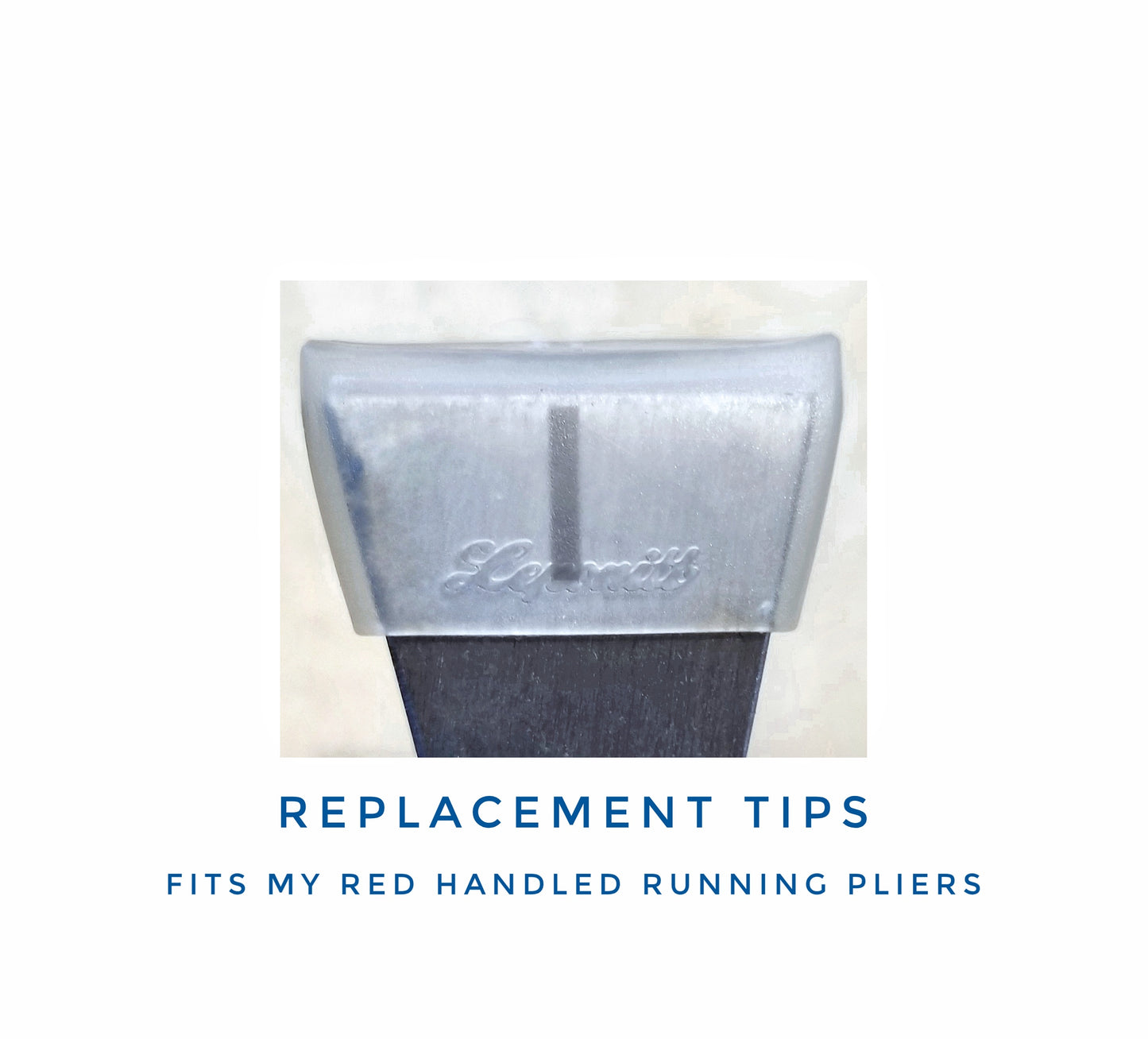 Running Plier Tips