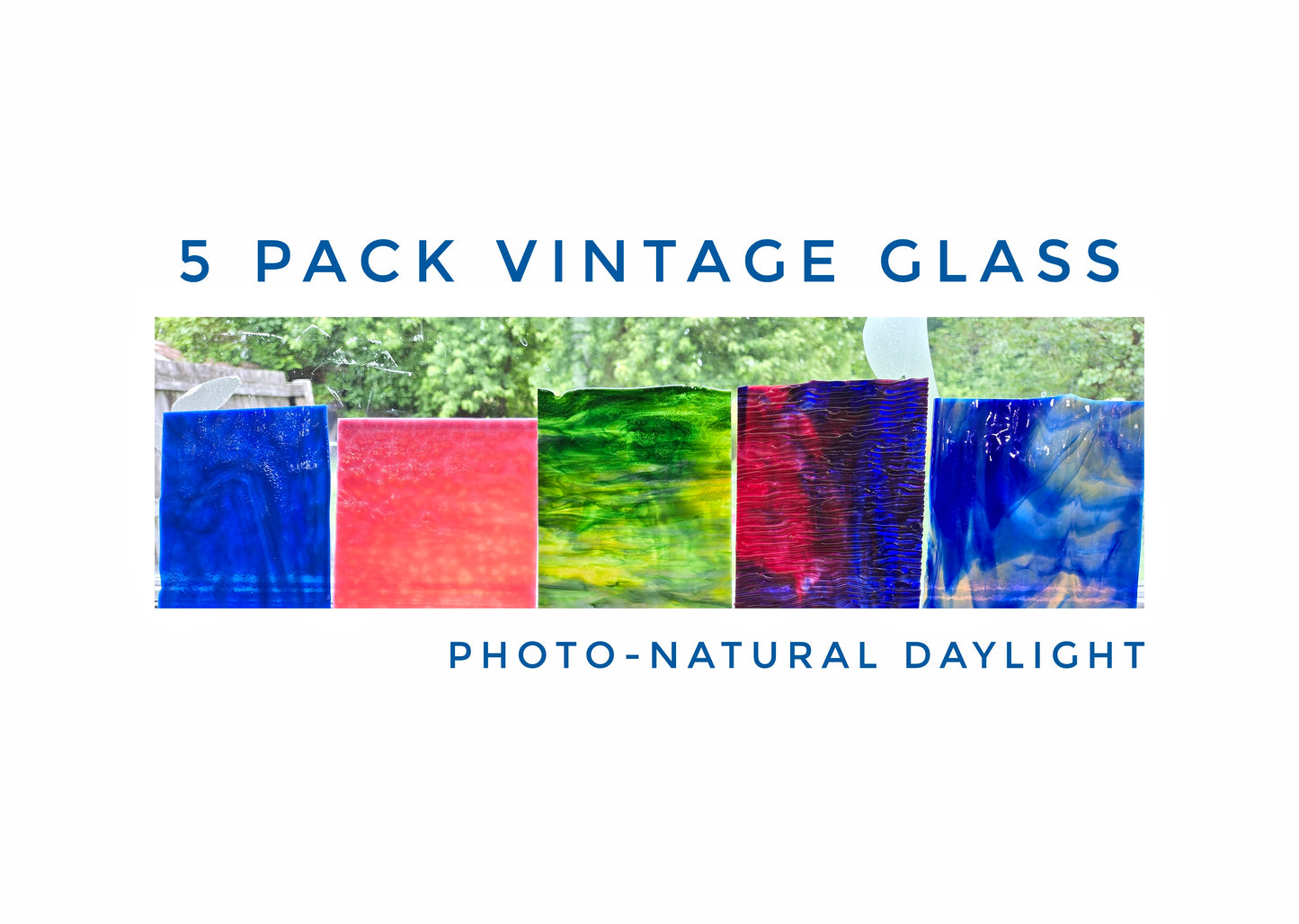 5 Color Stained Glass Pack. Vintage Mottled, Ripple Handmade Sheets. 5"×6" to 6"× 6"+- some with Rolled Edges.