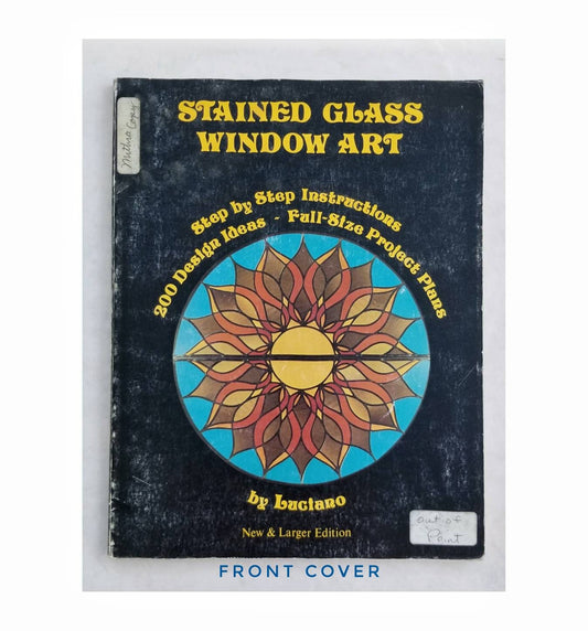 Stained Glass Window Art. Very Informative, Nice Patterns. DIY Craft Projects. Vintage, Used, from an old Glass Studio Library in St. Louis
