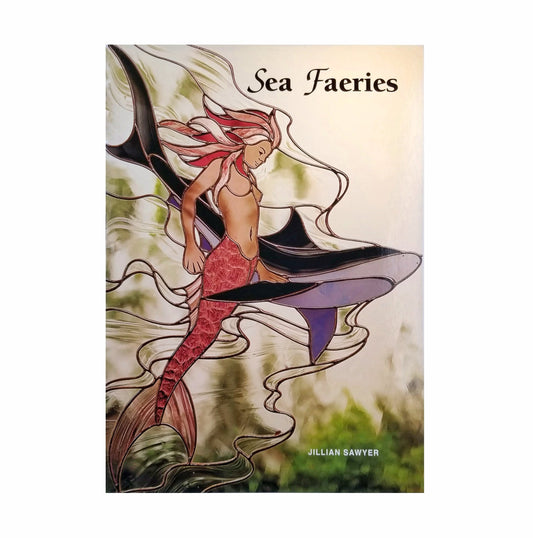 Mermaids Pattern Design Book. Stained Glass, Craft Projects with Beautiful Sea Creatures. Color Photos. Sea Fairies, Jillian Sawyer author.