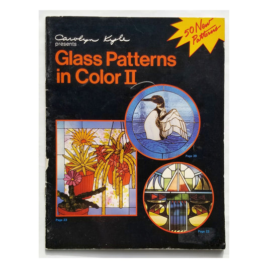 Stained Glass Design Book. Glass Patterns in Color 2. Wide variety of subjects, horses, rose, spaceship & car. Publisher, Carolyn Kyle.