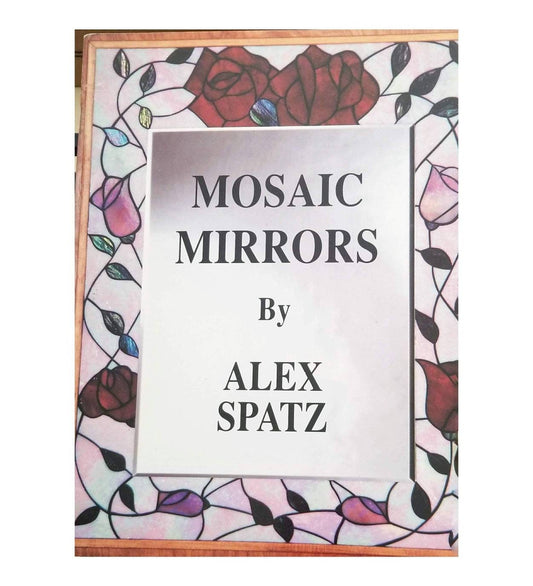 Stained Glass Mirror Patterns & Frames. DIY Craft Book, Projects. Vintage Used Condition. Create Mosaic or Copper Foiled Panels with Mirror.